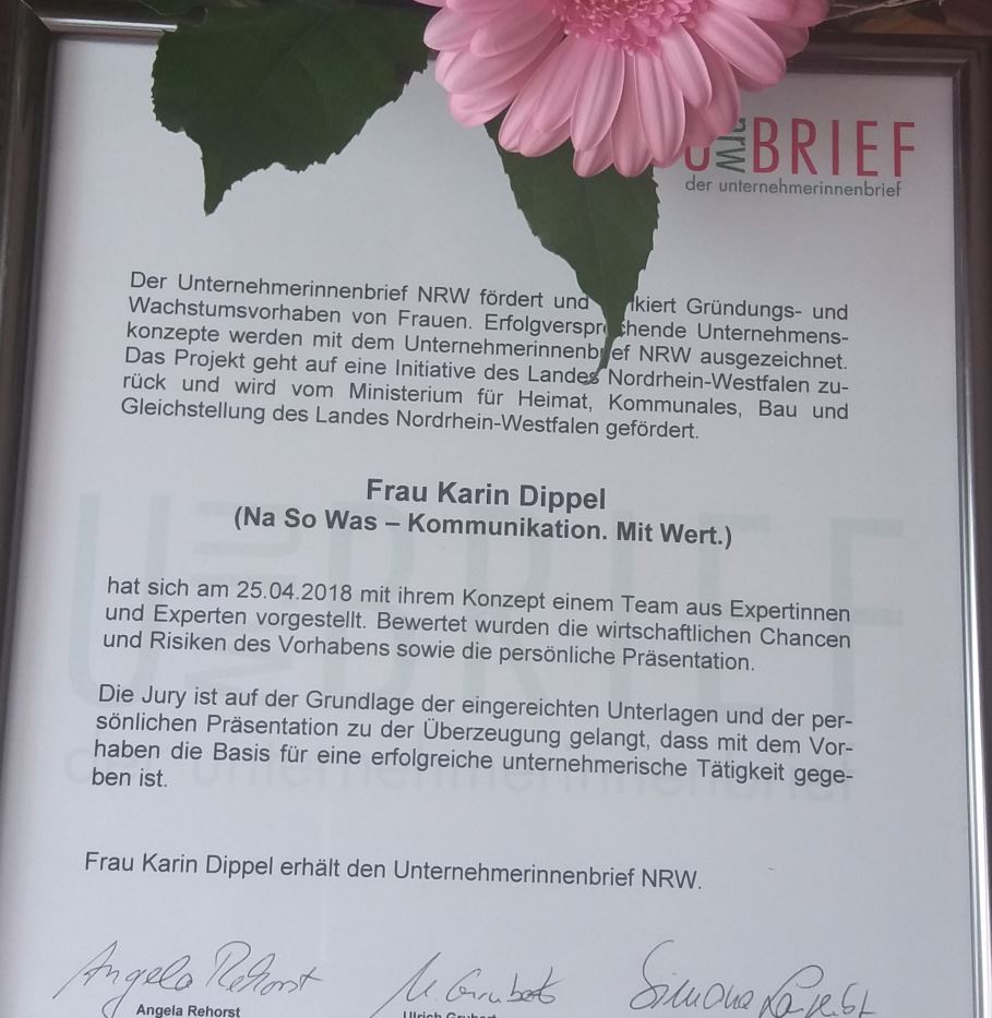 Texter Bielefeld: Karin Dippel von der Text-Agentur NA SO WAS in Enger wurde am 25.4.2018 mit dem Unternehmerinnenbrief ausgezeichnet, der vom Ministerium für Heimat, Kommunales, Bau und Gleichstellung des Landes Nordrhein-Westfalen gefördert wird.